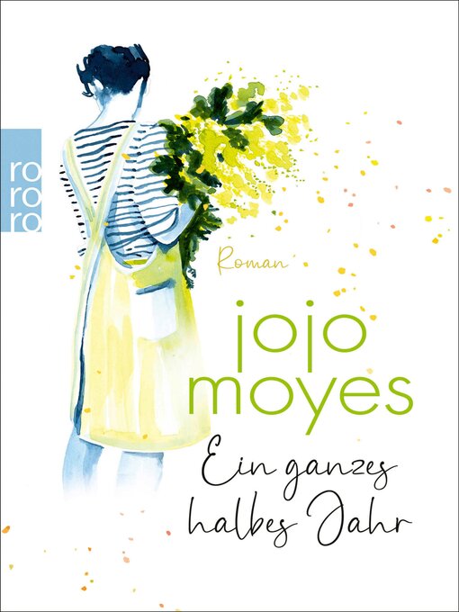 Title details for Ein ganzes halbes Jahr by Jojo Moyes - Wait list